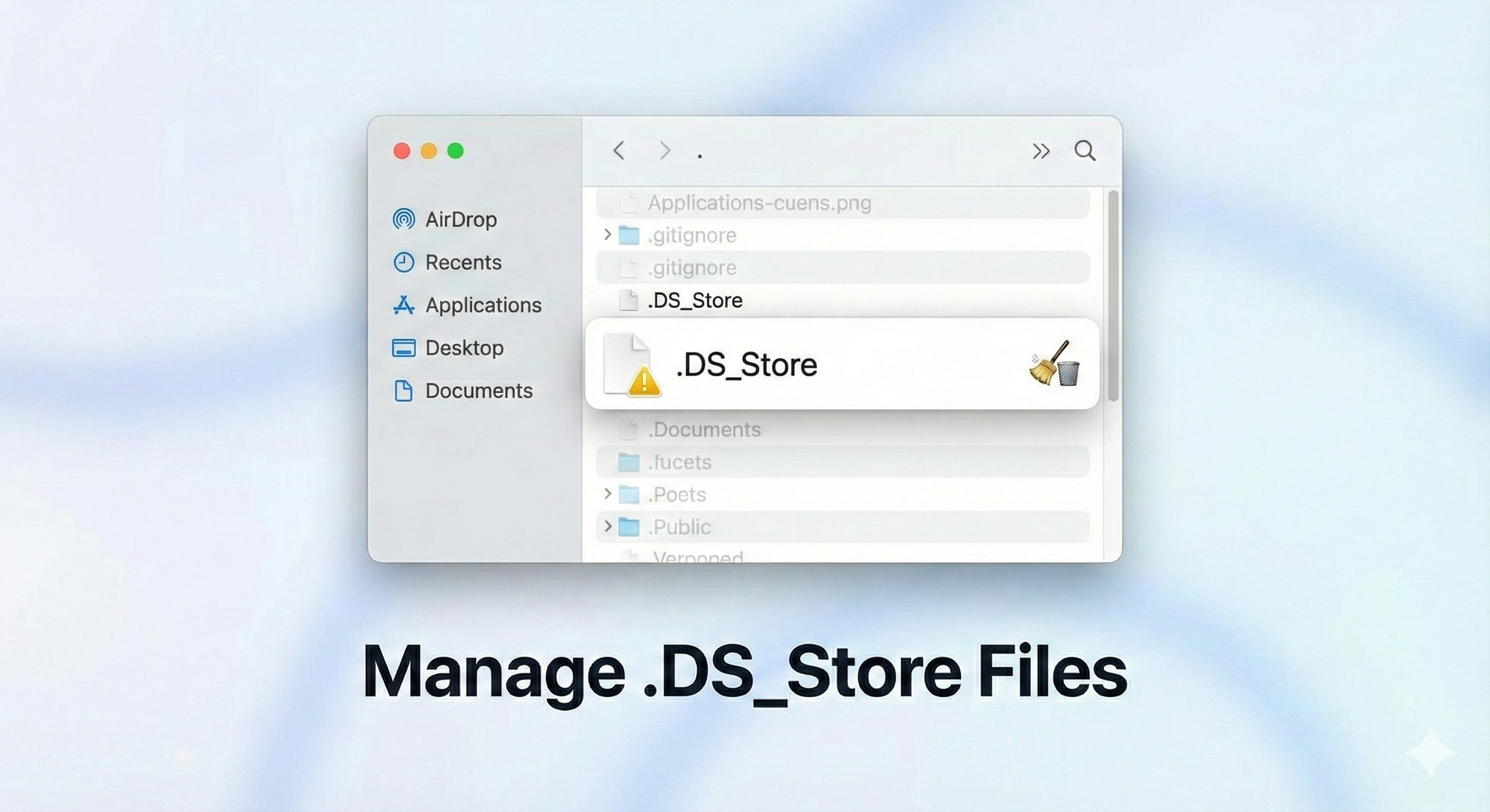 Manage .DS_Store Files on macOS